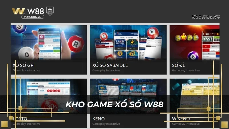Xổ số W88 2 Đắm chìm vào kho game xổ số kinh điển tại W88