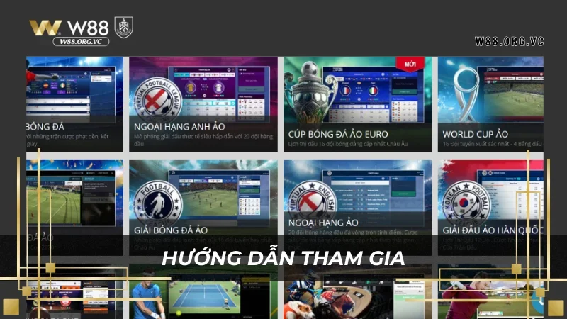 Thể thao W88 4 Hướng dẫn cách tham gia thể thao W88 nhanh nhất